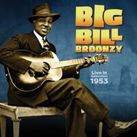 Big Bill Broonzy - Live In Amsterdam, 1953