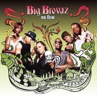 Big Brovaz - Nu Flow (Translucent Green) vinyl cover