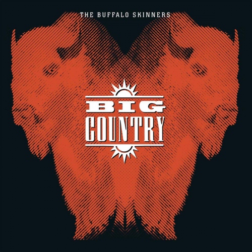 Big Country - The Buffalo Skinners vinyl cover