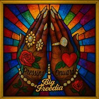 Big Freedia - Pressing Onward vinyl cover