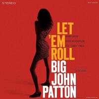 Big John Patton - Let 'Em Roll (Blue Note Tone Poet Series) vinyl cover