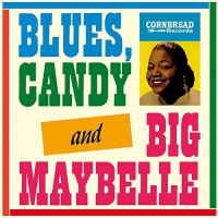 Big Maybelle - Blues Candy & Big Maybelle vinyl cover