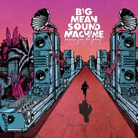 Big Mean Sound Machine - Runnin' For The Ghost vinyl cover
