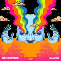 Big Something - Headspace vinyl cover