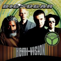 Big Sugar - Hemi-Vision: Deluxe vinyl cover