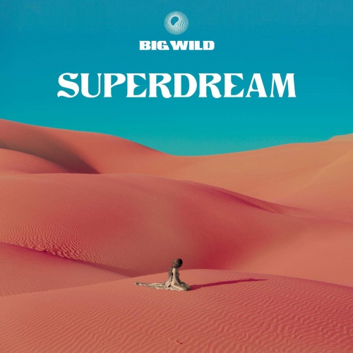 Big Wild - Superdream (Crystal Rose) vinyl cover