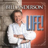 Bill Anderson - Life! vinyl cover