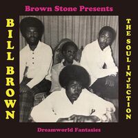 Bill Brown And The Soul Injection - T.b.a. vinyl cover