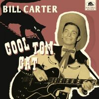 Bill Carter - Cool Tom Cat vinyl cover
