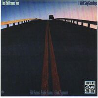 Bill Evans - I Will Say Goodbye vinyl cover