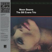 Bill Evans Trio - Moon Beams Original Jazz Classics Series vinyl cover