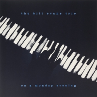 Bill Evans Trio - On A Monday Evening vinyl cover