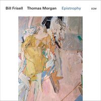 Bill Frisell/thomas Morgan - Epistrophy vinyl cover