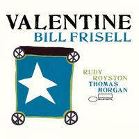Bill Frisell - Valentine vinyl cover