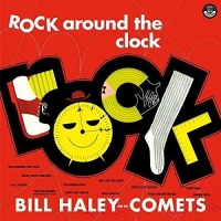Bill Haley - Rock Around The Clock + 2 Bonus Tracks vinyl cover