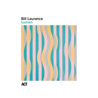 Bill Laurance - Lumen  vinyl cover