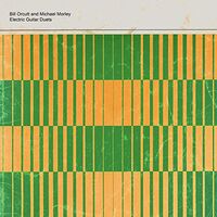 Bill Orcutt & Michael Morley - Electric Guitar Duets vinyl cover