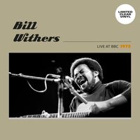 Bill Withers - Live At BBC 1973 vinyl cover
