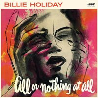 Billie Holiday - All Or Nothing At All vinyl cover
