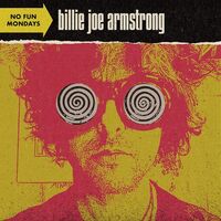 Billie Joe Armstrong - No Fun Mondays vinyl cover