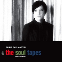 Billie Ray Martin - Soul Tapes vinyl cover