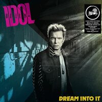 Billy Idol - Dream Into It vinyl cover
