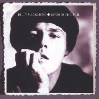 Billy Mackenzie - Beyond The Sun vinyl cover