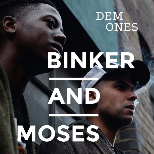 Binker And Moses - Dem Ones vinyl cover