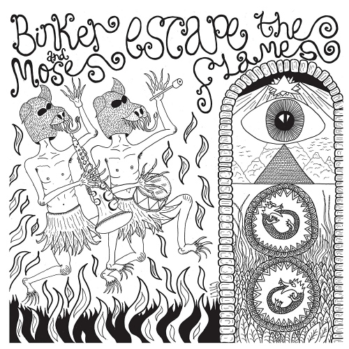 Binker And Moses - Escape The Flames vinyl cover