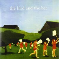 Bird & The Bee - Bird & The Bee vinyl cover