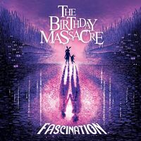Birthday Massacre - Fascination vinyl cover
