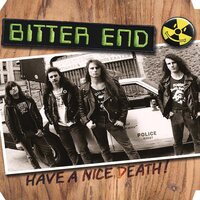 Bitter End - Have A Nice Death! vinyl cover