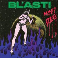 Bl'ast! - Manic Ride vinyl cover