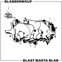 Blabbermouf - Blastmastablab vinyl cover