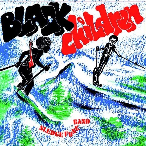 Black Children Sledge Funk Band - Black Children vinyl cover