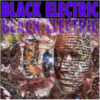 Black Electric - Black Electric vinyl cover