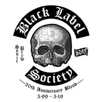 Black Label Society - Sonic Brew 20Th Anniversary Blend 5.99 - 5.19 vinyl cover