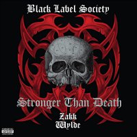 Black Label Society - Stronger Than Death (Clear)