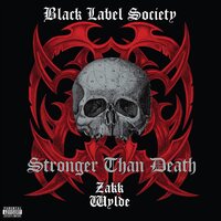 Black Label Society - Stronger Than Death (Magenta) vinyl cover