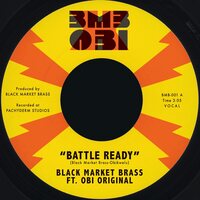 Black Market Brass - Battle Ready / What You Make It vinyl cover