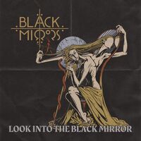 Black Mirrors - Look Into The Black Mirror vinyl cover