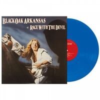 Black Oak Arkansas - Race With The Devil (Blue)