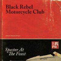Black Rebel Motorcycle Club - Specter At The Feast vinyl cover
