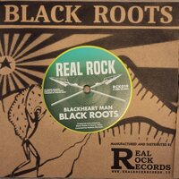 Black Roots - Blackheart Man / Blackheart Dub vinyl cover