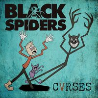 Black Spiders - Cvrses (Black & White) vinyl cover