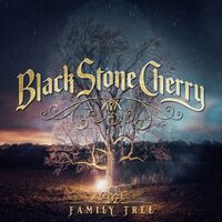 Black Stone Cherry - Family Tree vinyl cover