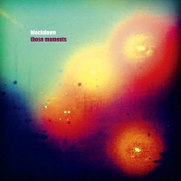 Blackdown - These Moments vinyl cover