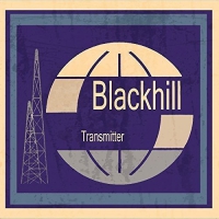 Blackhill - Blackhill Transmitter vinyl cover