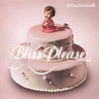 Blackmail - Bliss Please vinyl cover