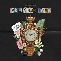 Blakk Soul - Take Your Time vinyl cover